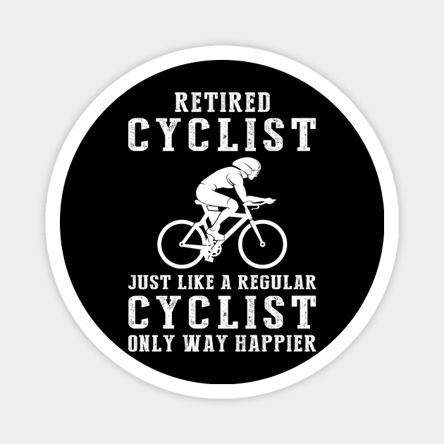 Pedaling into Retirement Bliss - Embrace the Joy of a Happier Cyclist! ‍️ Magnet by MKGift